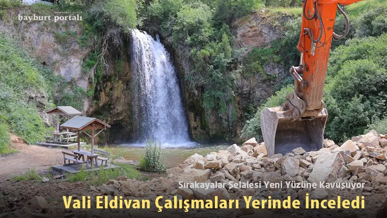 Sırakayalar Şelalesi Yeni Yüzüne Kavuşuyor: Vali Eldivan Çalışmaları Yerinde İnceledi