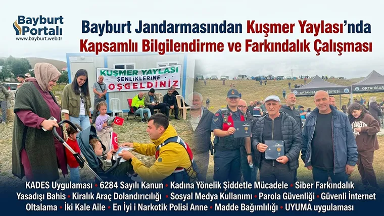 Bayburt Jandarmasından Kuşmer Yaylası’nda Kapsamlı Bilgilendirme ve Farkındalık Çalışması